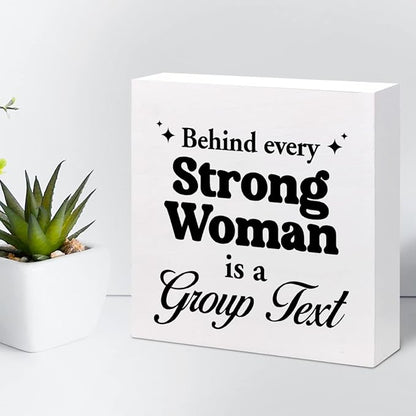 z-crange Inspirational Women Decor,Behind Every Strong Woman Is a Group Text Wooden Box Sign,Motivational Wood Sign,Women Power Desk Decor - LeafyLoom