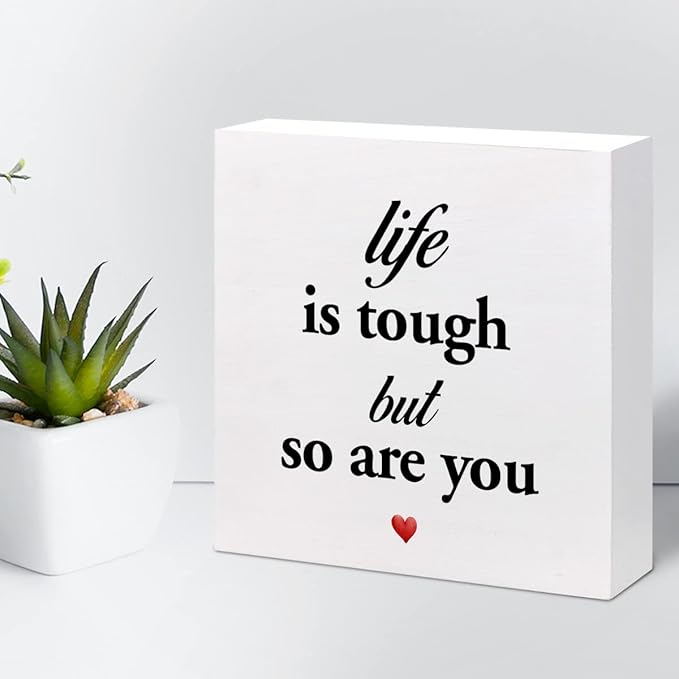 Life Is Tough but so Are You Wooden Sign,Inspirational Wooden Box Sign,Motivational Quotes Desk Decor,Positive Wood Signs,Funny Office Signs for Desk - LeafyLoom