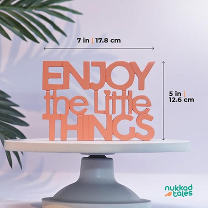 Enjoy The little things - Pink Table Decor: Perfect for Home, Office, Desk, or Shelf. Quirky Room Decoration Showpiece for Birthday, Corporate Gifts, and Inspiring Wall Decor. - LeafyLoom