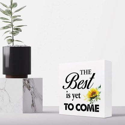 The Best is Yet to Come Sunflower Wood Block Sign Desk Decor,Rustic Inspirational Wooden Box Plaque Sign Desk Decor for Home Office Shelf Table Decorations - LeafyLoom