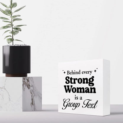 z-crange Inspirational Women Decor,Behind Every Strong Woman Is a Group Text Wooden Box Sign,Motivational Wood Sign,Women Power Desk Decor - LeafyLoom