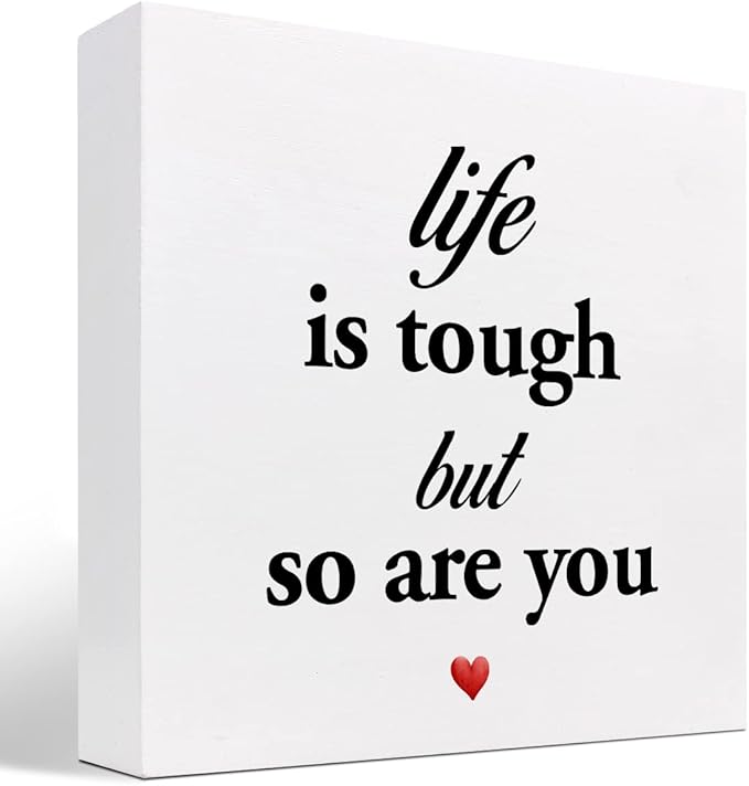 Life Is Tough but so Are You Wooden Sign,Inspirational Wooden Box Sign,Motivational Quotes Desk Decor,Positive Wood Signs,Funny Office Signs for Desk - LeafyLoom