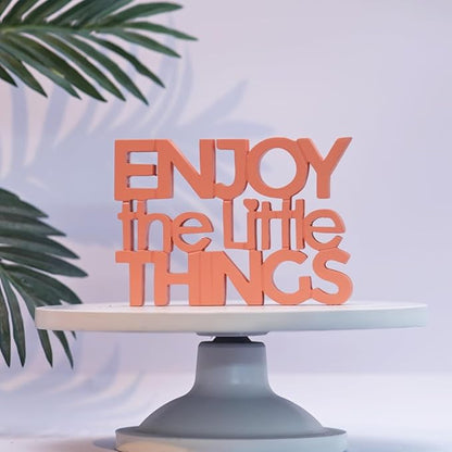 Enjoy The little things - Pink Table Decor: Perfect for Home, Office, Desk, or Shelf. Quirky Room Decoration Showpiece for Birthday, Corporate Gifts, and Inspiring Wall Decor. - LeafyLoom