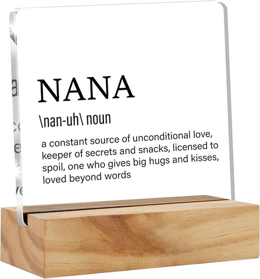 Grandma Gift Nana Gifts for Mother's Day Birthday, Nana Definition Desk Decor Grandmother Acrylic Desk Plaque Sign With Wood Stand Home Office Desk Sign Keepsake Present - LeafyLoom