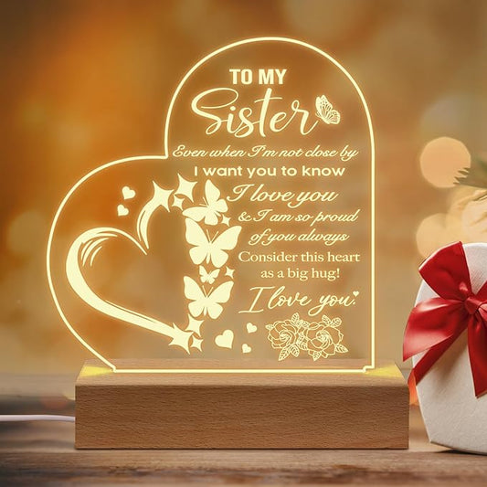 Sister Birthday Gifts from Sister, to My Sister Acrylic Engraved Night Light with Base, Graduation Wedding Birthday Christmas Gifts for Sister from Sister Brother - LeafyLoom