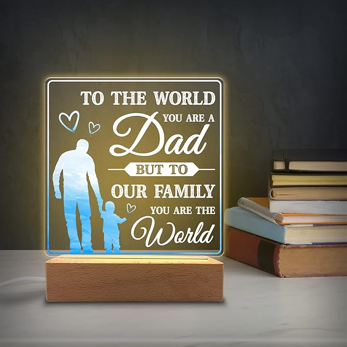 You are The World Acrylic Night Light Gifts for Dad on Fathers Day, Christmas, Birthday from Son, Daughter - LeafyLoom