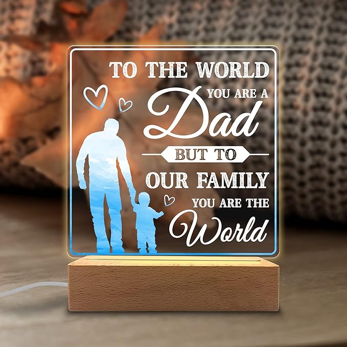 You are The World Acrylic Night Light Gifts for Dad on Fathers Day, Christmas, Birthday from Son, Daughter - LeafyLoom